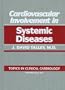 Cardiovascular Involvement in Systemic Diseases (Topics in Clinical Cardiology)