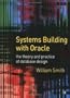 Systems Building With Oracle