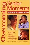 Overcoming Senior Moments