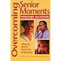 Overcoming Senior Moments