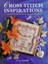 Cross Stitch Inspirations: 27 Designs from Psalms and Verses
