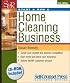 Start & Run a Home Cleaning Business (Start & Run a) (Start & Run a)