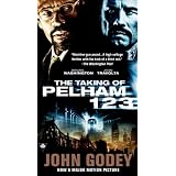 The Taking of Pelham One Two Threeby John Godey