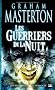 Les Int�grales Bragelonne - Les Guerriers de la Nuit