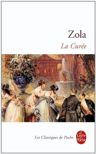 La Curee (Ldp Classiques) (French Edition)