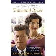 Grace and Power: The Private World of the Kennedy White House
