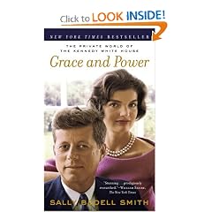 Grace and Power: The Private World of the Kennedy White House