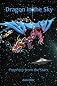 Dragon in the Sky: Prophecy from the Stars