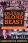 The Splendid Blond Beast: Money, Law and Genocide in the Twentieth Century