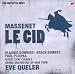 Massenet: Le Cid (The Sony Opera House)
