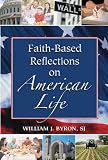 Faith-based Reflections on American Life