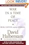 War in a Time of Peace: Bush, Clinton, and the Generals