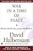 War in a Time of Peace: Bush, Clinton, and the Generals