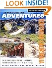 Backcountry Adventures Southern California: The Ultimate Guide to the Backcountry for Anyone With a Sport Utility Vehicle