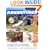 Backcountry Adventures Southern California: The Ultimate Guide to the Backcountry for Anyone With a Sport Utility Vehicle