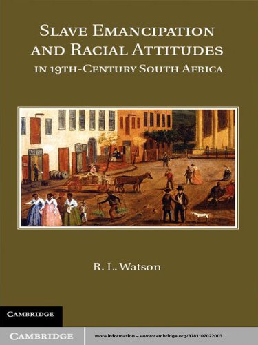 Slave Emancipation and Racial Attitudes in Nineteenth-Century South Africa
