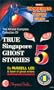 True Singapore Ghost Stories : Book 5