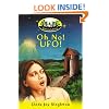 Oh No! UFO! (Strange Encounters Series)