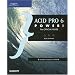 ACID Pro 6 Power!: The Official Guide