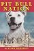 Pit Bull Nation