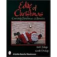 The Edge of Christmas: Carving Christmas Whimsies (Schiffer Book for Woodcarvers) by Paul Bolinger and Camille Bolinger