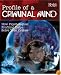 Profile of a Criminal Mind