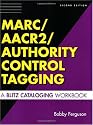 MARC/AACR2/Authority Control Tagging