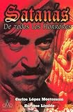 Satanas De Todos Los Horrores