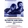 Die Kinder von Golzow 10 - Da habt ihr mein Leben. Marieluise - Kind von Golzow