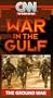 War in Gulf: Ground War [VHS]