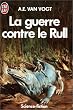 La guerre contre le Rull