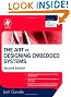 The Art of Designing Embedded Systems, Second Edition