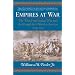 Empires at War: The French and Indian War and the Struggle for North America, 1754-1763