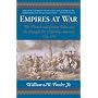 Empires at War: The French and Indian War and the Struggle for North America, 1754-1763