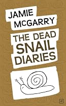 Click to Download Free Kindle Book -> The Dead Snail Diaries