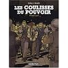 Les Coulisses du pouvoir : Premier cycle : Mort d'un ministre ; Au service du parti ; Cas de conscience ; V�rit�s