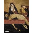 The New Testament: Through 100 Masterpieces of Art
