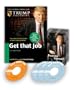 Get That Job: Your Total Plan to Land the Job of Your Dreams (Audio Business Course)