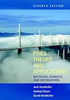 Price Theory and Applications: Decisions, Markets, and Information