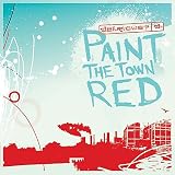 Paint the Town Red