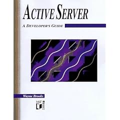 The Active Server: A Developer's Guide