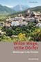 Wilde Wege, stille D�rfer: Wanderungen in den Abruzzen
