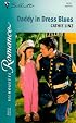 Daddy In Dress Blues (Silhouette Romance, 1470)