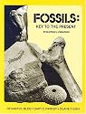 Fossils, Key to the Present: Evolution, Creation