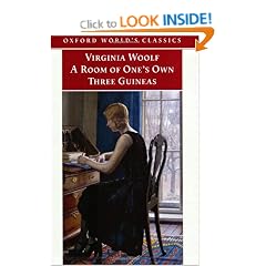 A Room of One's Own, and Three Guineas (Oxford World's Classics)
