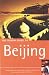 The Rough Guide to Beijing, Second Edition