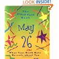 The Birth Date Book May 26: What Your Birthday Reveals About You (Birth Date Books) by Ariel Books