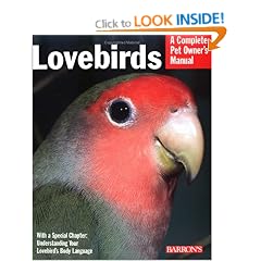 Lovebirds (Complete Pet Owner's Manual)