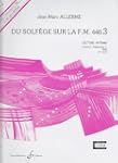Du Solfege Sur la F.M. 440.3 - Lectur...
