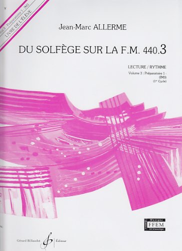 Du Solfege Sur la F.M. 440.3 Du Solfege Sur la F.M. 440.3